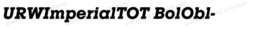 URWImperialTOT BolObl字体转换